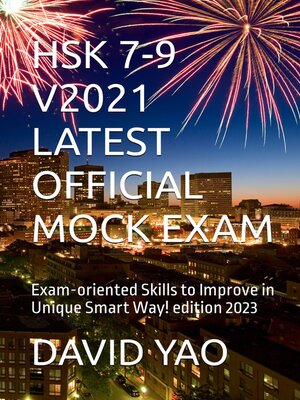 cover image of HSK 7-9 V2021 OFFICIAL MOCK EXAM 汉语水平考试 HSK7-9 最新官方模拟试题